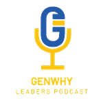 GenWhy Leaders Podcast